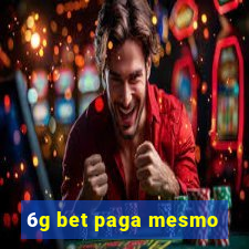 6g bet paga mesmo